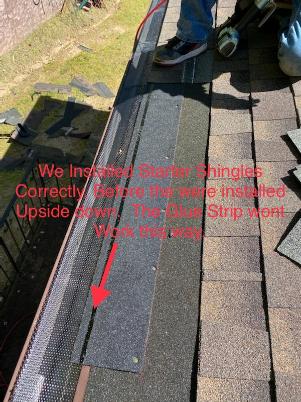Before , the shingles was installed upside down but we start to installed it properly.