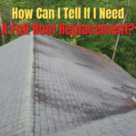 roof replacement cost, signs you need a new roof, roofing contractors Asheville, roof damage repair, best roofing materials, roof lifespan, full roof replacement Asheville, roofing inspection, leaking roof repair, when to replace a roof, energy-efficient roofing, old roof problems, home roof replacement, roof replacement guide, Asheville NC roof repair